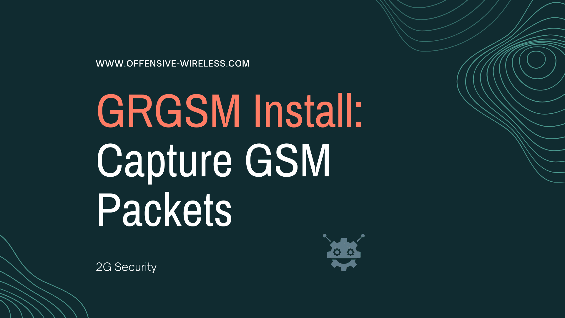 GRGSM Install How to capture GSM packets