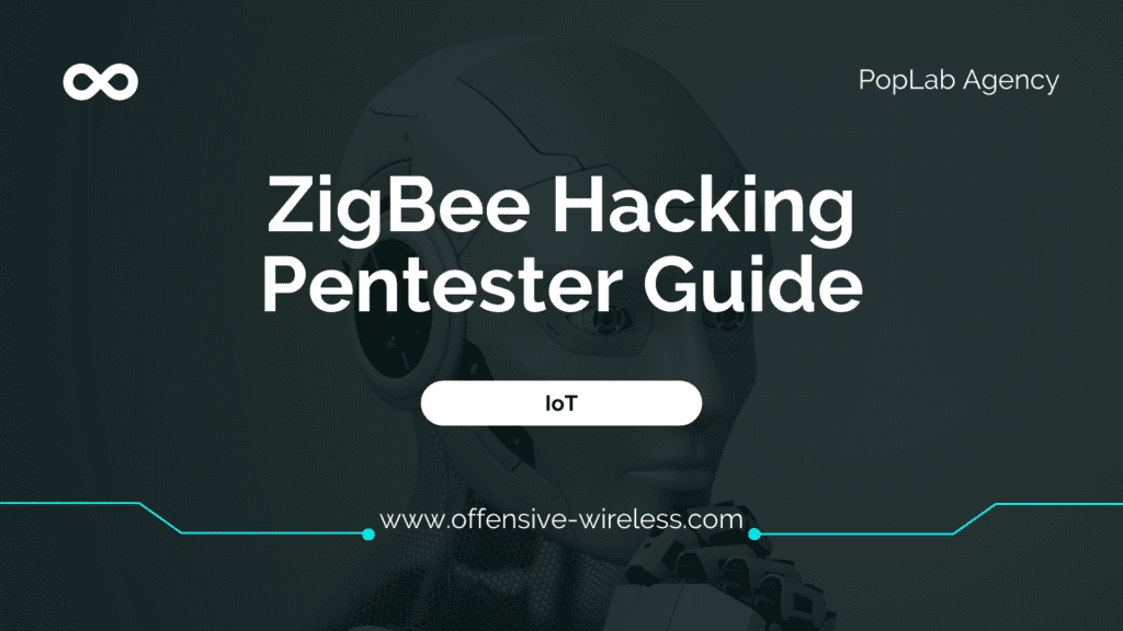ZigBee Hacking ZigBee Hacking Pentester Guide