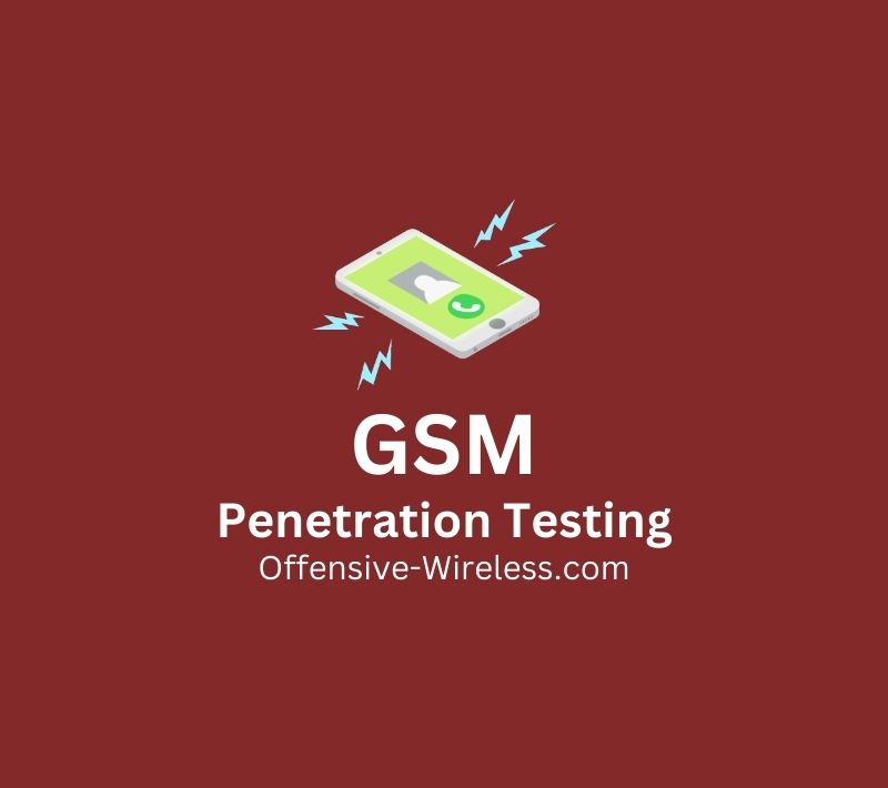 GSM
Penetration Testing
