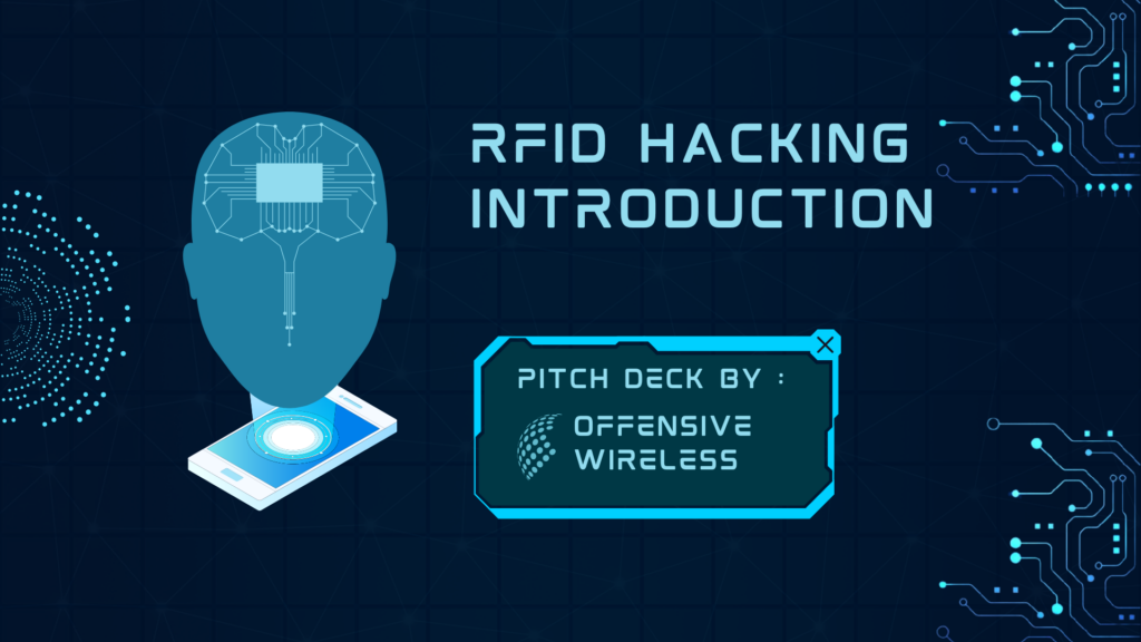 RFID Hacking RFID Hacking Introduction