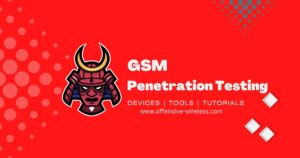 GSM Penetration Testing