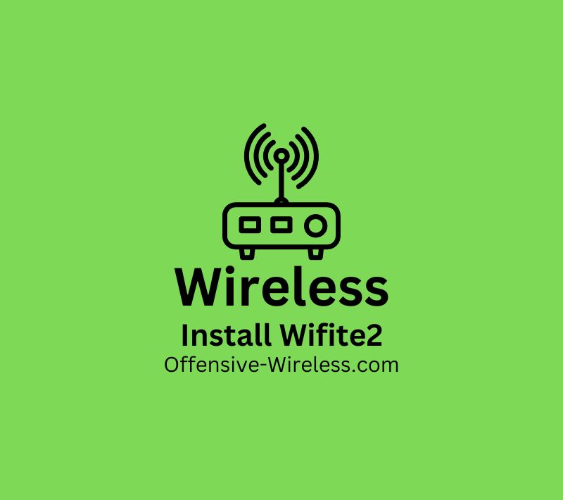 Wireless Install Wifite2